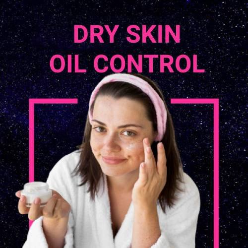 DRY SKIN OIL CONTROL.jpg